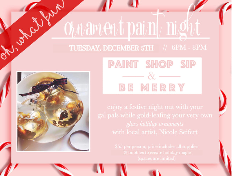 Ornament Paint Night: Tuesday, December 5th