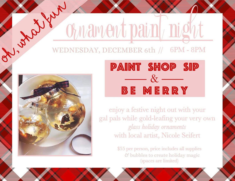 Ornament Paint Night: Wednesday, December 6th
